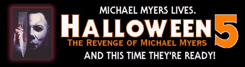 HALLOWEEN 5: THE REVENGE OF MICHAEL MYERS (1989) - And This Time They're Ready!